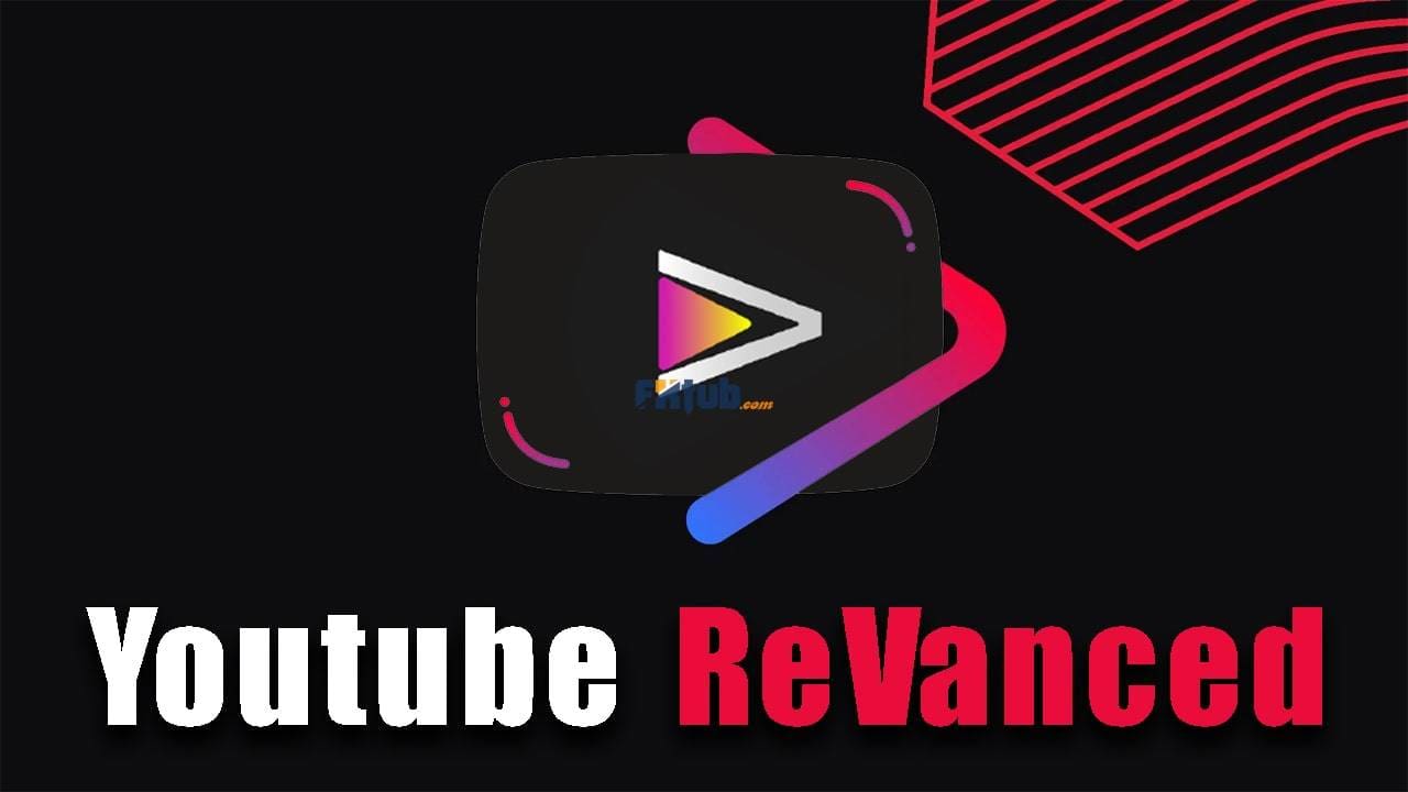 YouTube ReVanced APK + MicroG | Youtube Không Quảng Cáo